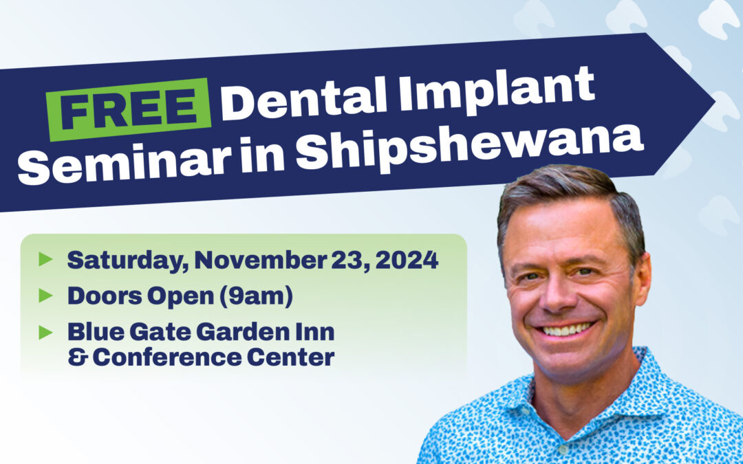 Free Shipshewana Dental Implant Seminar